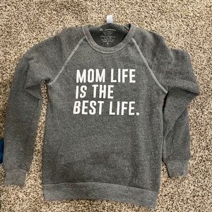 Mom sweatshirt